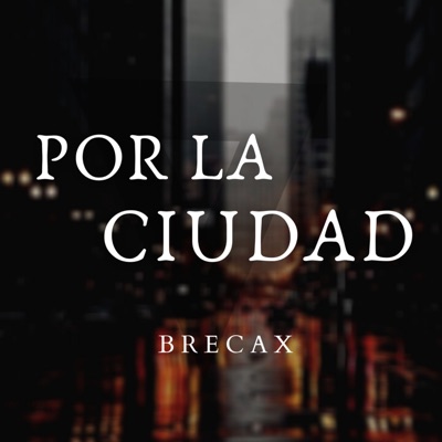 Por la Ciudad - Single