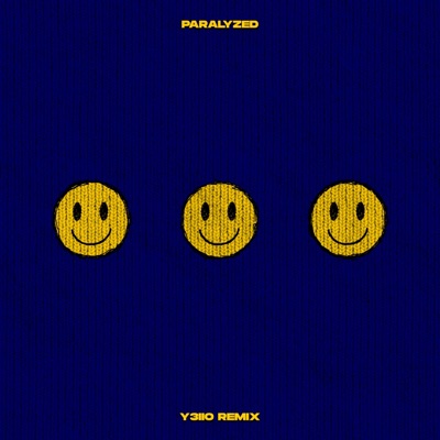 Paralyzed (Y3llO Remix) - Single