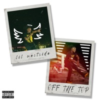 Off the Top - Single - Lil Westside