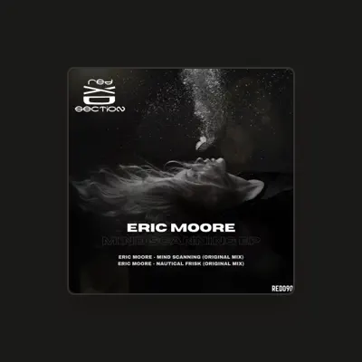 Listen to Eric Moore, watch music videos, read bio, see tour dates & more!