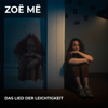 Das Lied der Leichtigkeit - Zoë Më