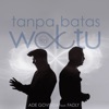 Tanpa Batas Waktu - 8D Version by Ade Govinda, Fadly iTunes Track 1