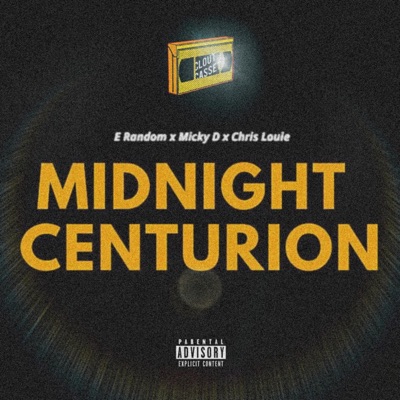 Midnight Centurion (feat. MickyD & Chris louie SA) - Single