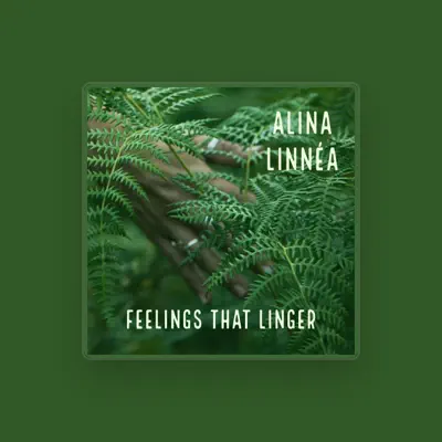Escucha a Alina Linnéa, mira videos musicales, lee su biografía, consulta las fechas de las gira y más.