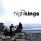 The Beggarman Jig - The High Kings lyrics