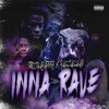 Inna Rave (feat. Willtharapper) - Single