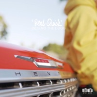 Real Quick - Single - Desi Mo