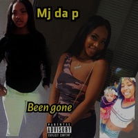 Been gone - Single - Mj da p