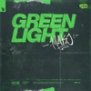 Green Light - Single