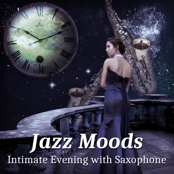 Jazz Moods - Intimate Evening with Saxophone, Lounge Background Music, Relaxing Smooth Jazz