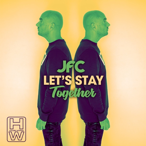 Let's Stay Together - Single