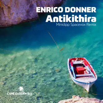 Antikithira (Minidipp Spacevox Remix) - Single by Enrico Donner album reviews, ratings, credits