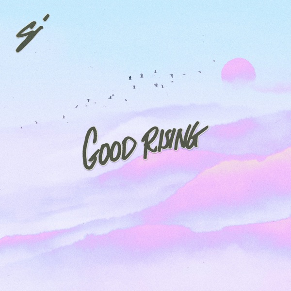 Good Rising - EP