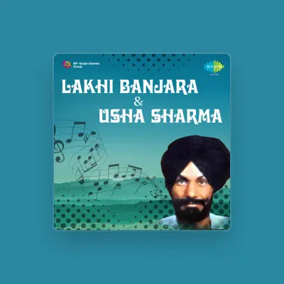Listen to Lakhi Banjara, watch music videos, read bio, see tour dates & more!