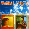 Ciego Fui - Wanda Batista