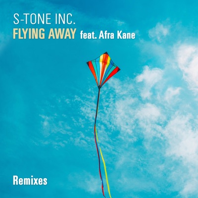 Flying Away (feat. Afra Kane) [Remixes] - Single