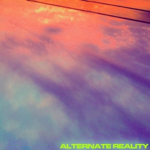 Alternate Reality - Single