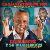 La Ruñidera (feat. Pablo Milanés) — Elito Revé y Su Charangón