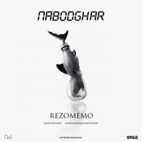 Nabodghar - Single - Rezo memo