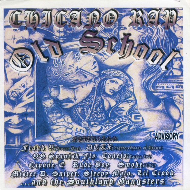 Chicano Rap Old School - Album by Various Artists - Apple Music