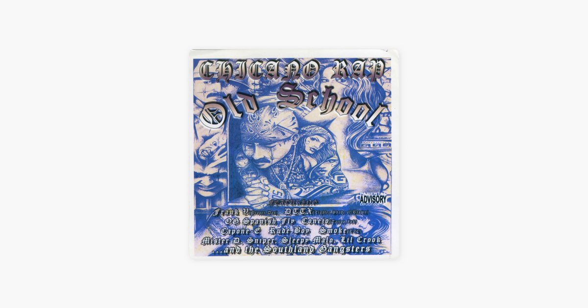 Chicano Rap Old School - Album by Various Artists - Apple Music