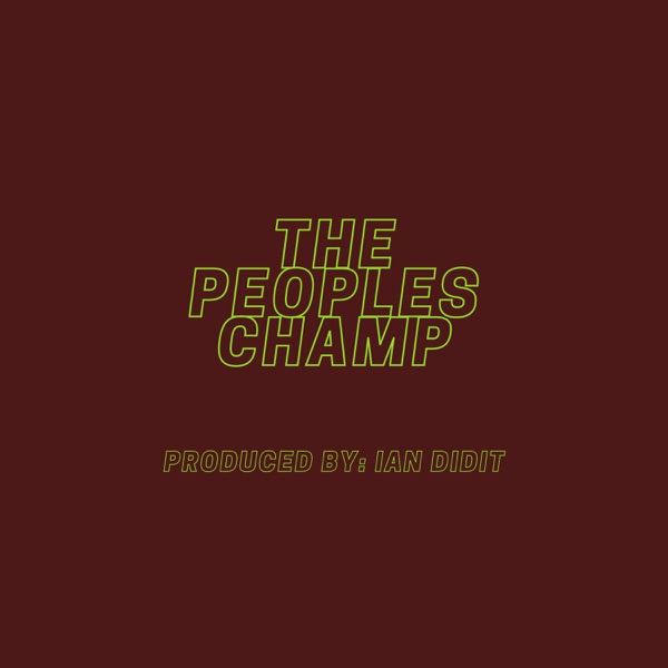 The People’s Champ