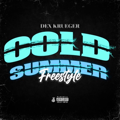 Cold Summer Freestyle - Single