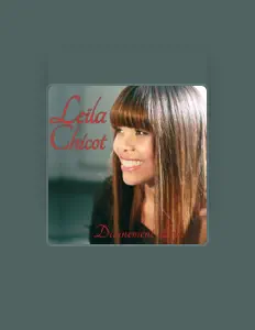 Listen to Leïla Chicot, watch music videos, read bio, see tour dates & more!