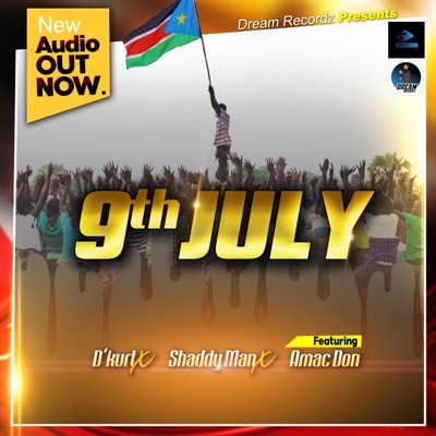 9th July (feat. Amac Don & Shaddy Man) - Single
