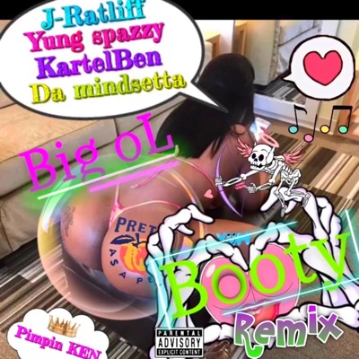 Big O'l Booty Remix (Remix) - Single