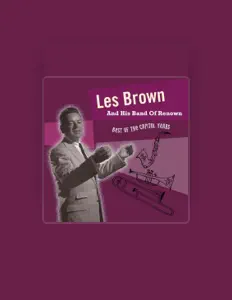Listen to Les Brown & His Band of Renown, watch music videos, read bio, see tour dates & more!