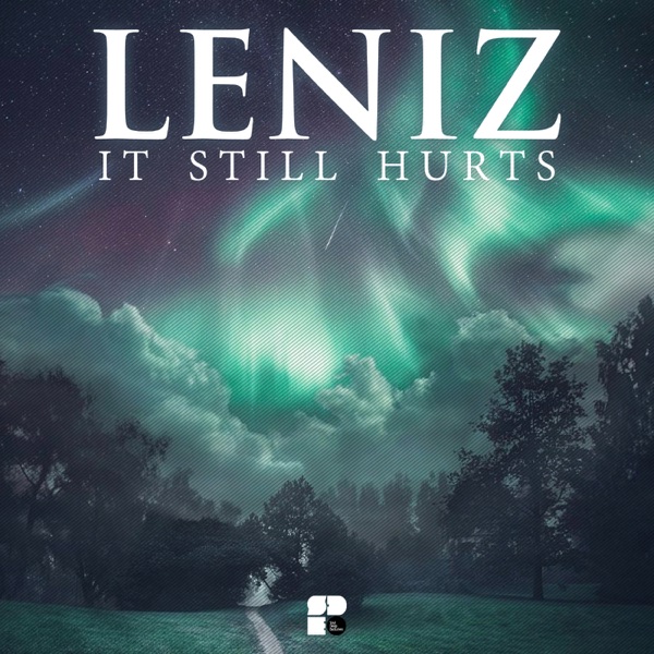 It Still Hurts - Single