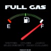 Full Gas (feat. Nvjee, Jaido, Slim Benett & Rich Kalashh) - Single