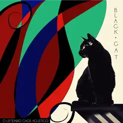 Black Cat - Single - O Lendário Caos Acústico Black Cat - Single - O Lendário Caos Acústico