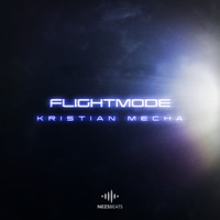 Flightmode - Single - Kristian Mecha