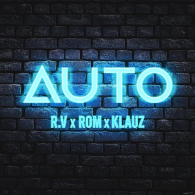 Auto (feat. R.V X Klauz) - Single