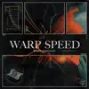 Stream & download Warp Speed (Extended Mix) - Single