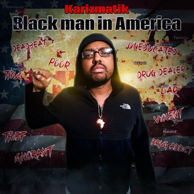 Black Man in America - Single
