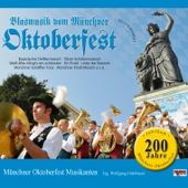 Blasmusik Vom Münchner Oktoberfest - Münchner Oktoberfest Musikanten