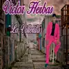 Victor Herbas - Estoy Pensándote
