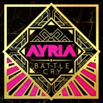 Ayria - Battle Cry