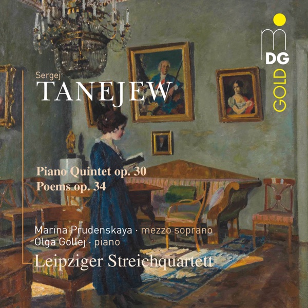Tanejew: Piano Quintet, Op. 30, Poems, Op. 34
