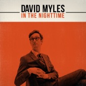 David Myles - I Wouldn't Dance