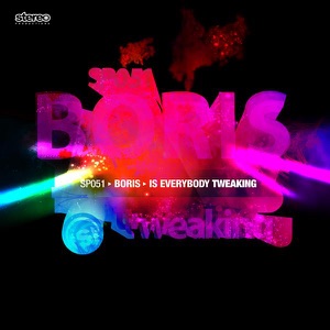 Is Everybody Tweakin - EP