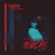 Touché feat Skyshot Andrew Maze Official Skyshot Remix Single