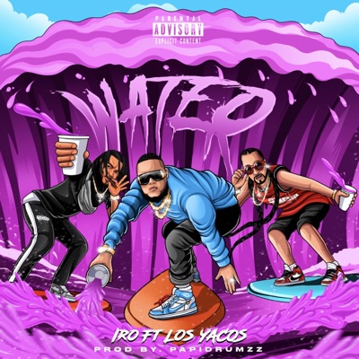 Water (feat. Los Yacos) - Single