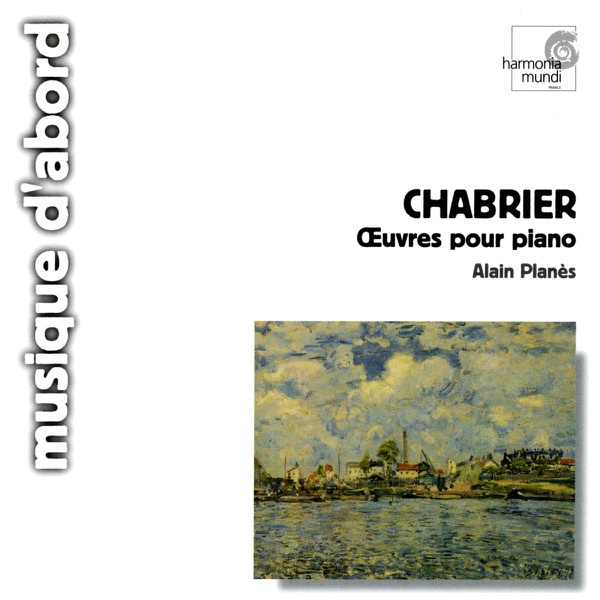 Chabrier: Piano Works
