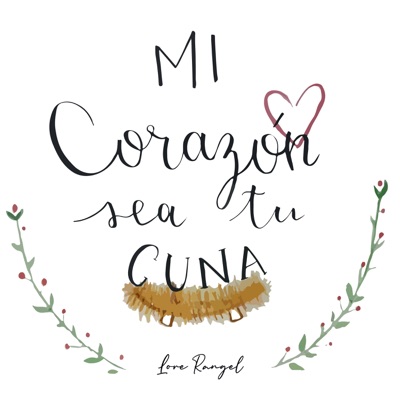 Mi Corazón Sea Tu Cuna - Single