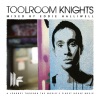 Toolroom Knights (Mixed By Eddie Halliwell), 2012