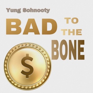 Bad to the Bone (feat. asius) - Single